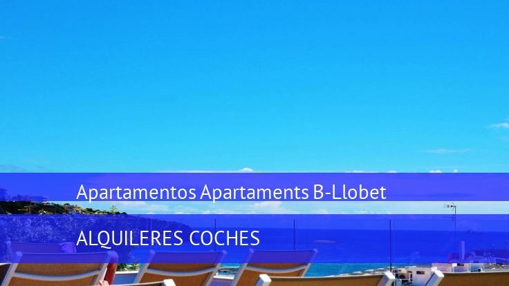 Apartamentos Apartaments B-Llobet