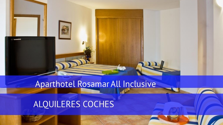 Aparthotel Rosamar All Inclusive 