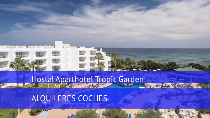 Aparthotel Tropic Garden 