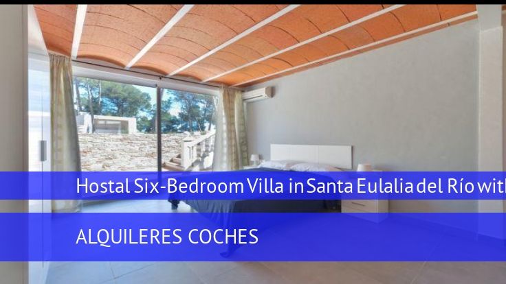 Hostal Six-Bedroom Villa in Santa Eulalia del Río with Pool