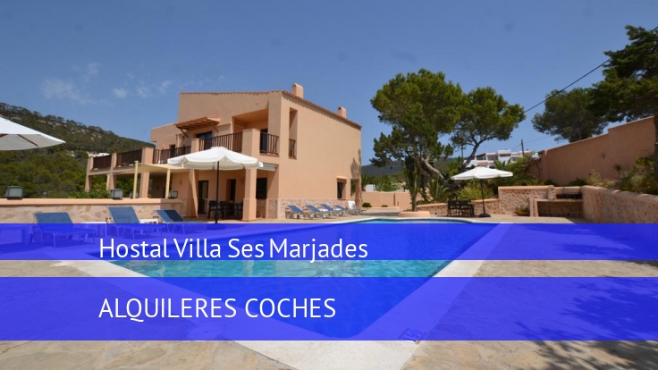 Hostal Villa Ses Marjades
