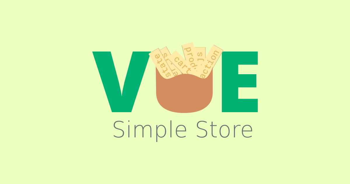 Vue Simple Store is a Store Organizer To Simplify Your Stores | Logo