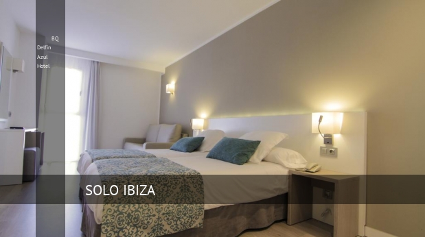 BQ Delfín Azul Hotel booking
