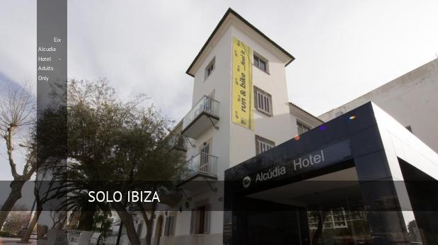 Hotel Eix Alcudia Hotel - Adults Only