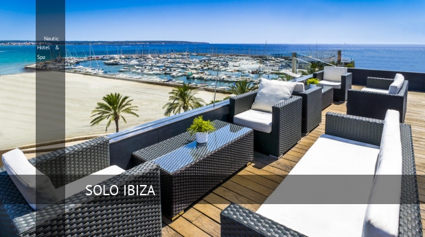 Hotel Nautic Hotel & Spa