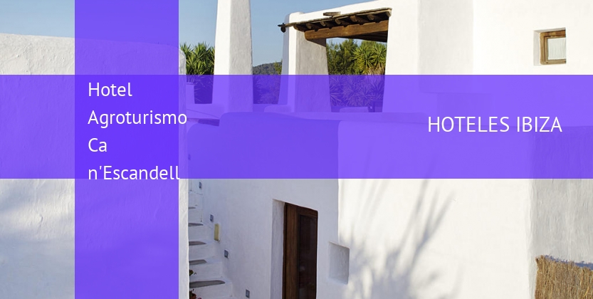 Hotel Agroturismo Ca n