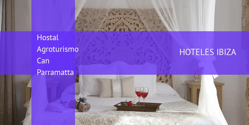 Hostal Agroturismo Can Parramatta baratos