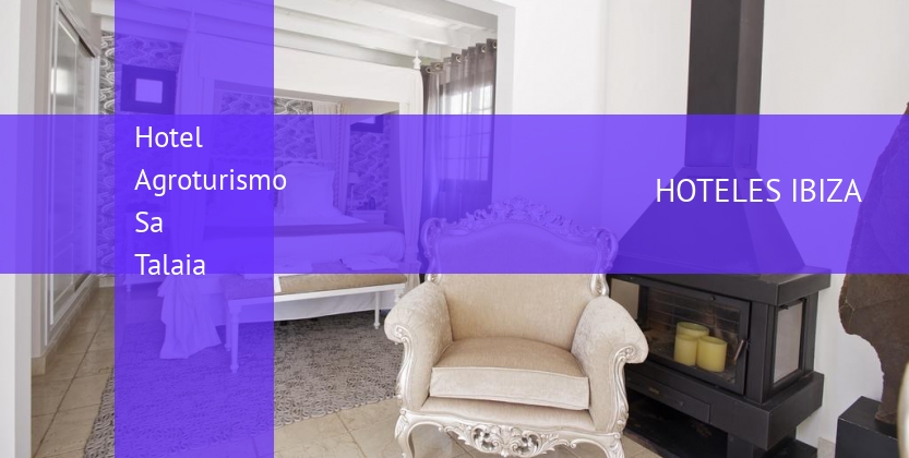 Hotel Agroturismo Sa Talaia barato