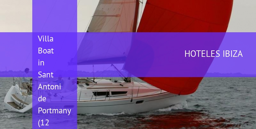 Villa Boat in Sant Antoni de Portmany (12 metres) 2