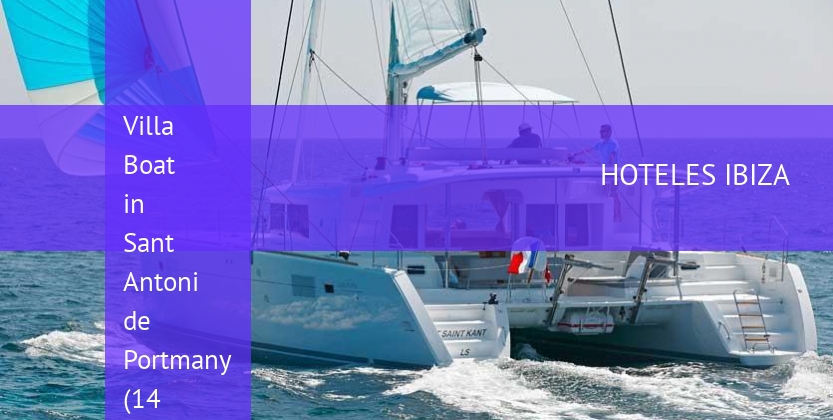Villa Boat in Sant Antoni de Portmany (14 metres) 2