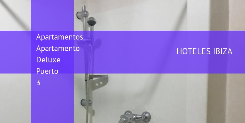 Apartamentos Apartamento Deluxe Puerto 3 barato