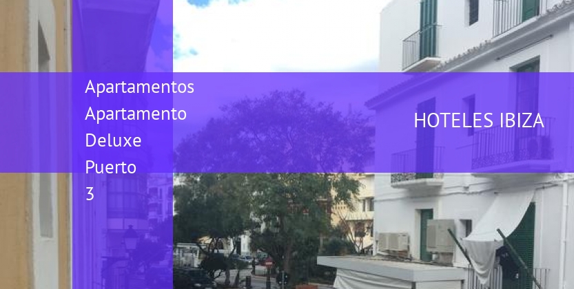 Apartamentos Apartamento Deluxe Puerto 3 booking