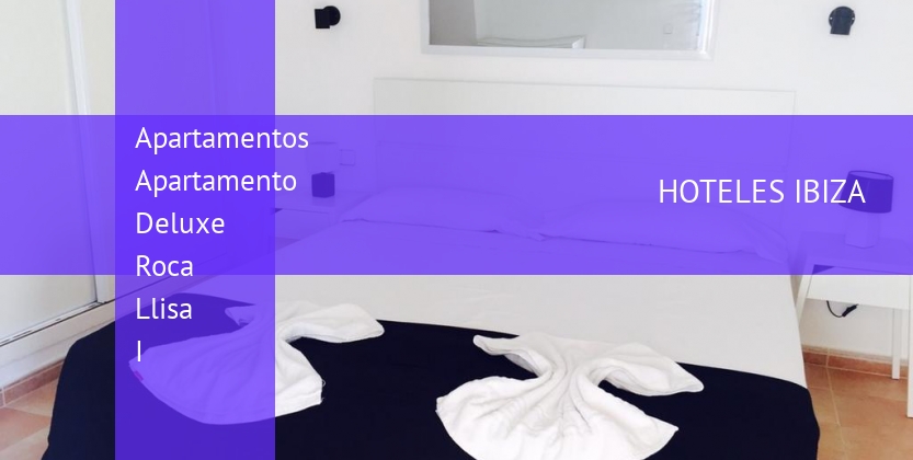Apartamentos Apartamento Deluxe Roca Llisa I baratos