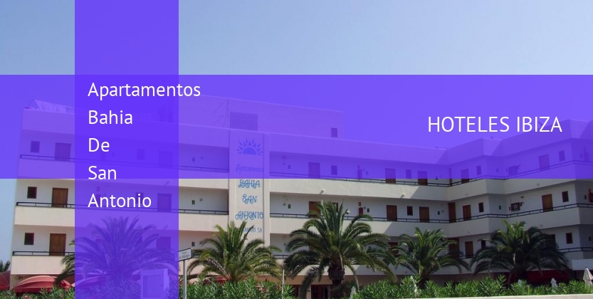 Apartamentos Bahia De San Antonio baratos