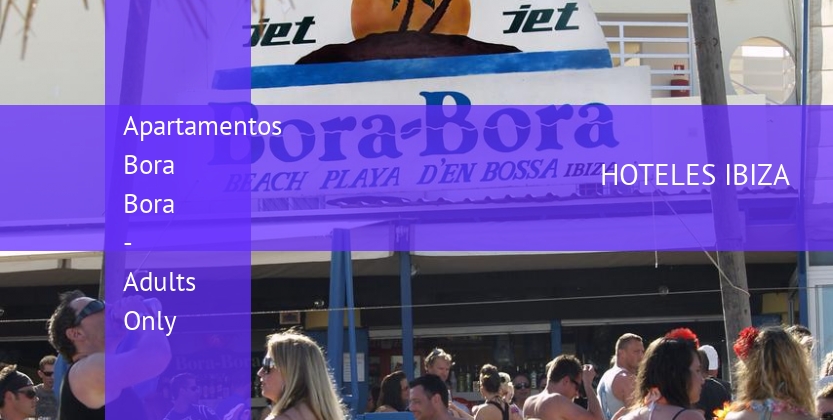 Apartamentos Bora Bora - Solo Adultos booking