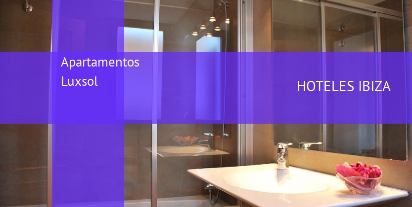 Apartamentos Luxsol baratos