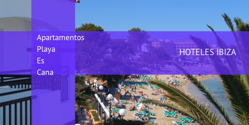 Apartamentos Playa Es Cana booking