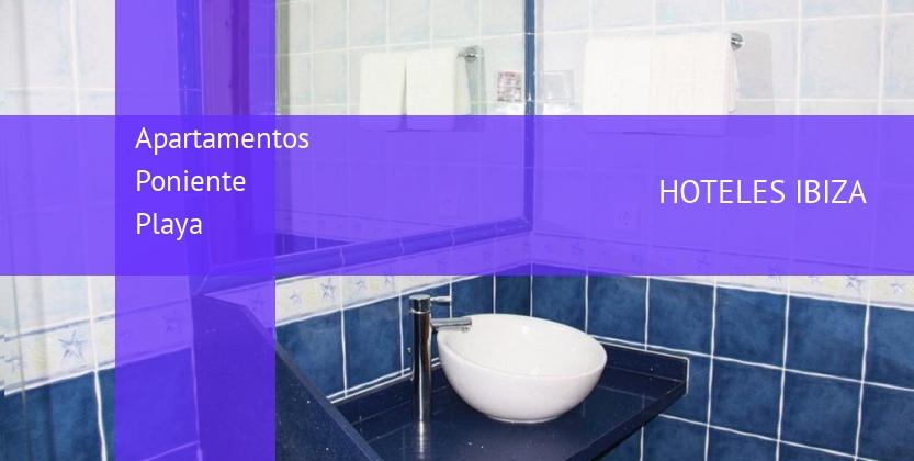 Apartamentos Poniente Playa barato