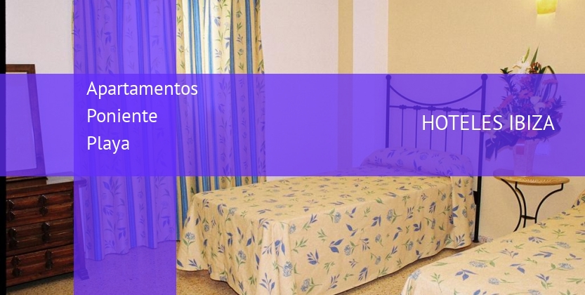 Apartamentos Poniente Playa booking