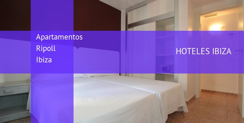 Apartamentos Ripoll Ibiza barato