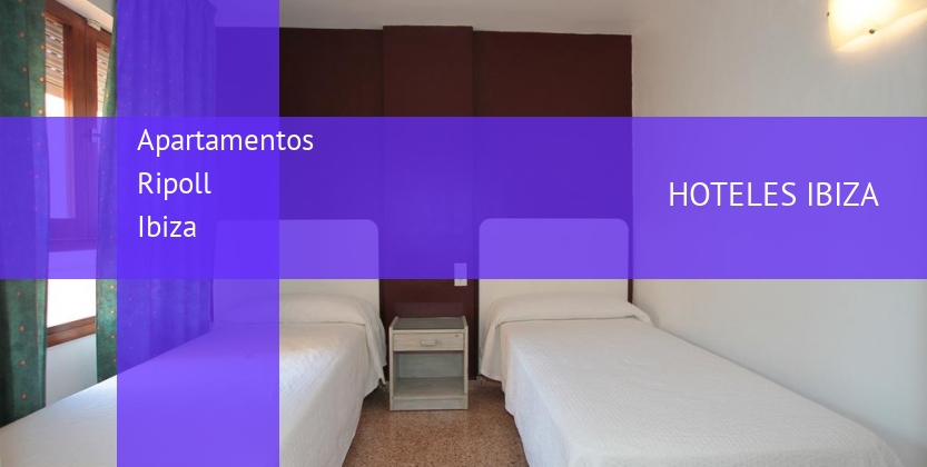 Apartamentos Ripoll Ibiza booking