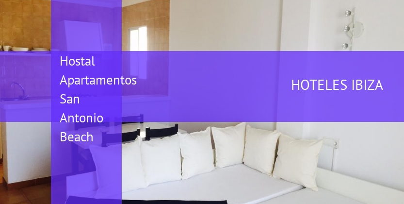 Hostal Apartamentos San Antonio Beach booking