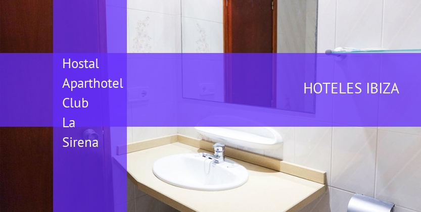 Hostal Aparthotel Club La Sirena booking