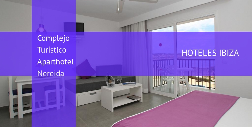 Complejo Turístico Aparthotel Nereida baratos