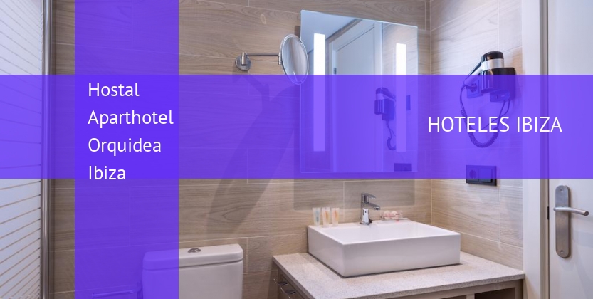 Hostal Aparthotel Orquidea Ibiza baratos