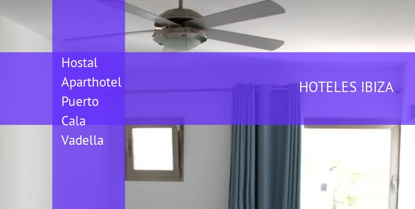 Hostal Aparthotel Puerto Cala Vadella booking
