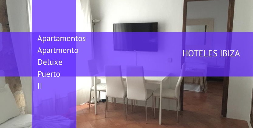 Apartamentos Apartmento Deluxe Puerto II booking
