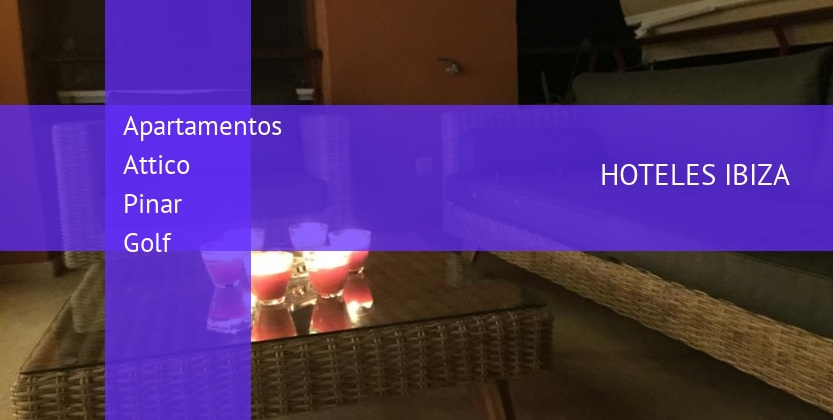 Apartamentos Attico Pinar Golf booking