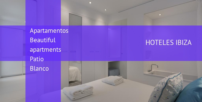 Apartamentos Beautiful apartments Patio Blanco booking