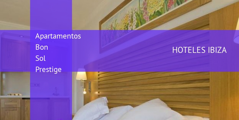 Apartamentos Bon Sol Prestige barato