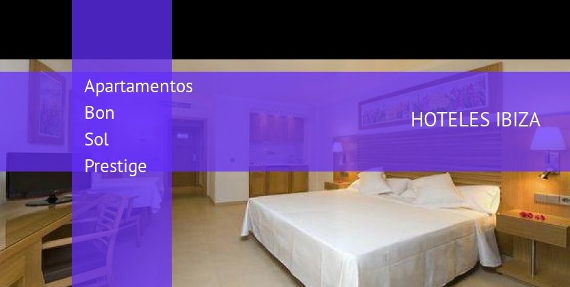 Apartamentos Bon Sol Prestige baratos