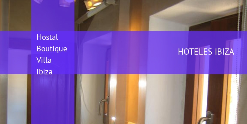 Hostal Boutique Villa Ibiza barato