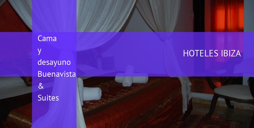 Cama y desayuno Buenavista & Suites barato
