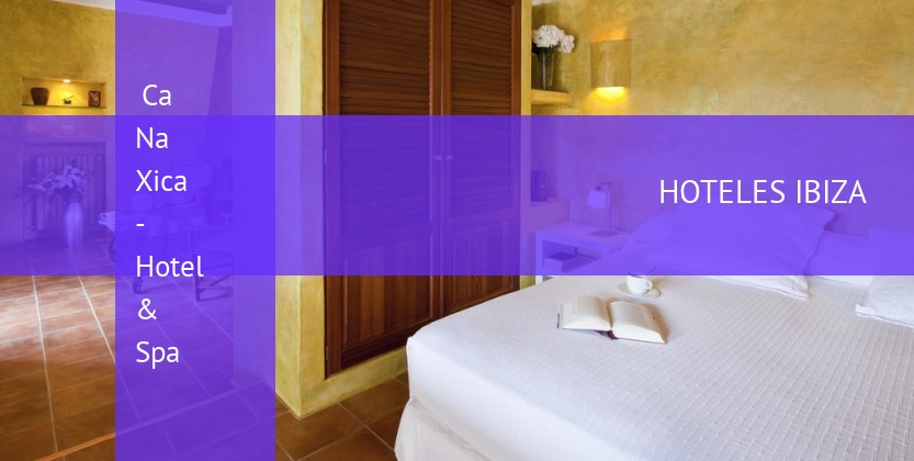 Ca Na Xica - Hotel & Spa booking