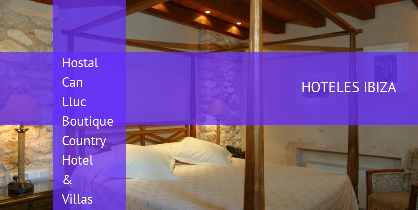 Hostal Can Lluc Boutique Country Hotel & Villas barato