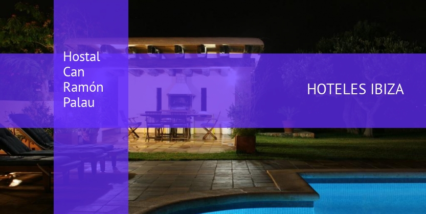 Hostal Can Ramón Palau barato