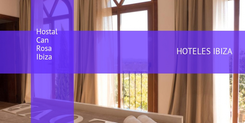 Hostal Can Rosa Ibiza baratos