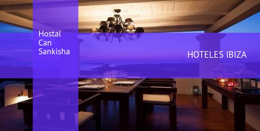 Hostal Can Sankisha barato