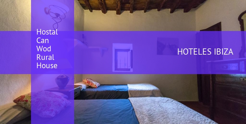 Hostal Can Wod Rural House baratos