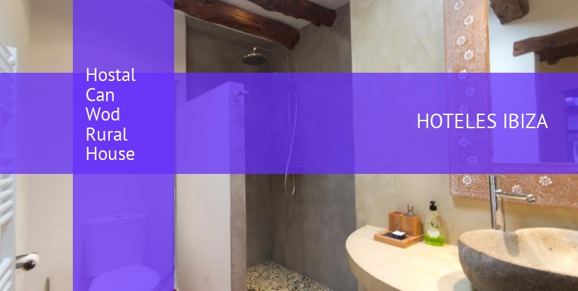 Hostal Can Wod Rural House booking