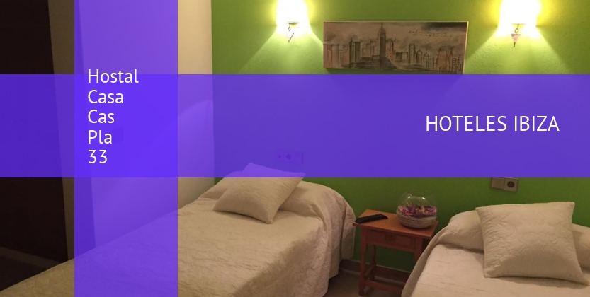 Hostal Casa Cas Pla 33 barato