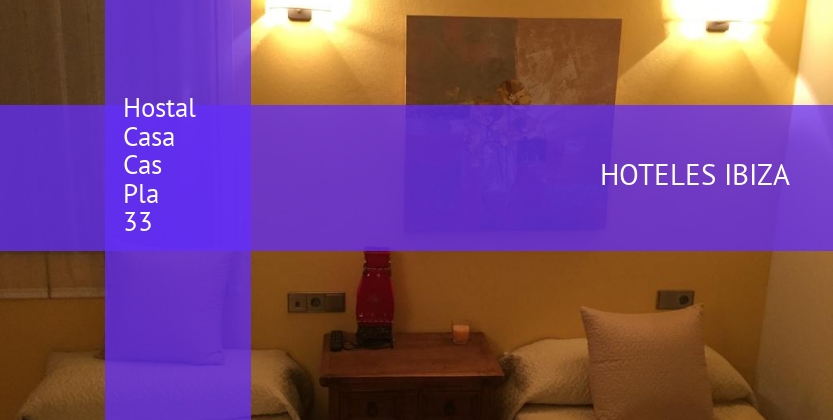 Hostal Casa Cas Pla 33 baratos