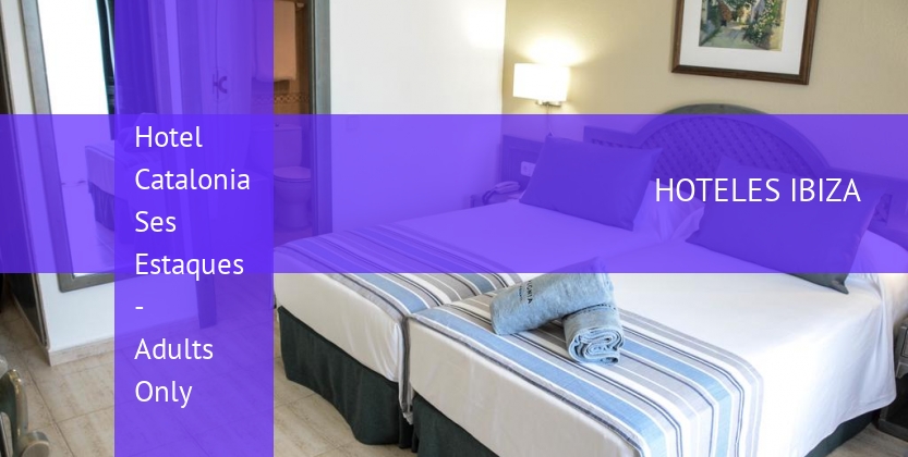 Hotel Catalonia Ses Estaques - Adults Only barato