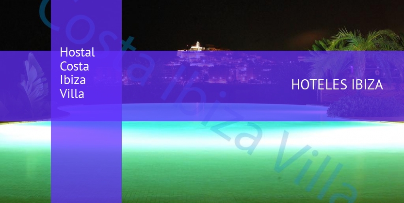 Hostal Costa Ibiza Villa booking
