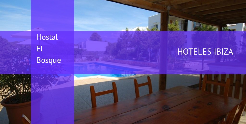 Hostal El Bosque barato