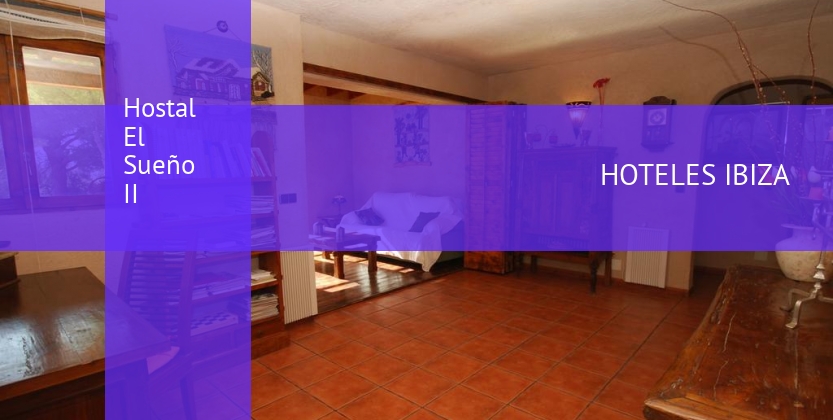 Hostal El Sueño II barato